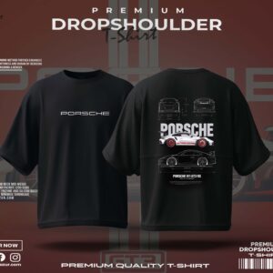 PREMIUM DROP SHOULDER (PORSCHE)